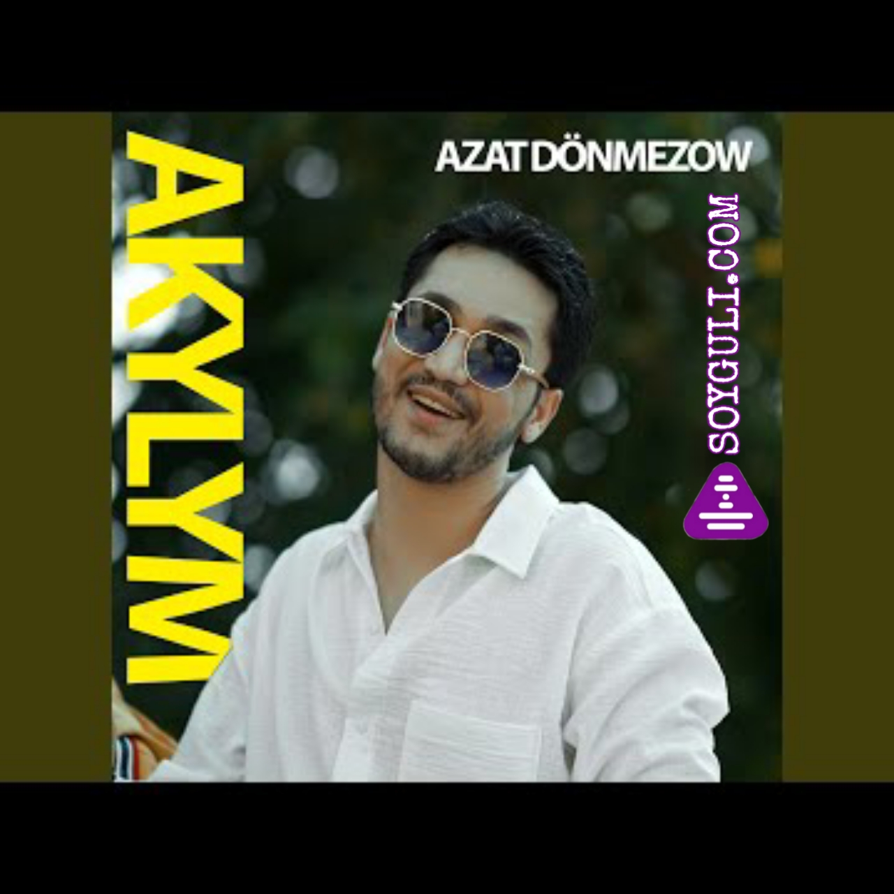 Azat Donmezow - Akylym 2023