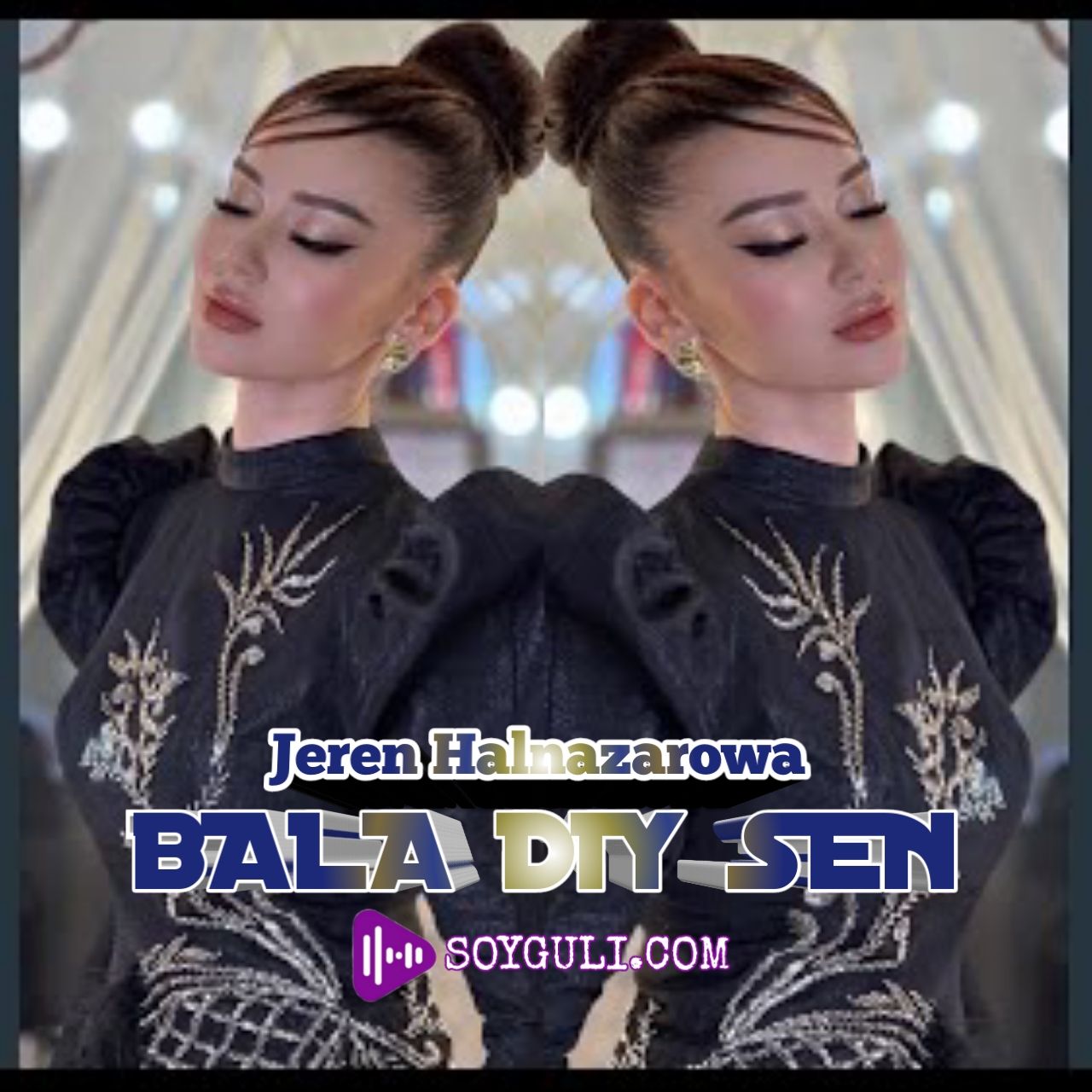 Jeren Halnazarowa - Bala diy sen 2023
